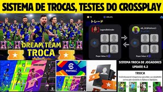 OFICIAL 😱🔥 TROCA DE JOGADORES CHEGANDO TESTES DO CROSSPLAY NOVIDADES EFOOTBALL 2025 MOBILE [upl. by Blayne]