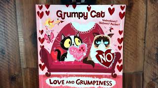 Valentines Story Grumpy Cat Love and Grumpiness  A kids Valentines Day read aloud [upl. by Lanza]