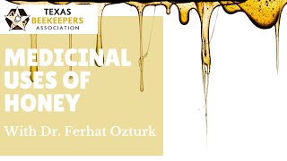 Medicinal Uses of Honey with Dr Ferhat Ozturk [upl. by Novaj975]