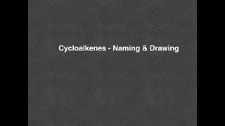 Cycloalkenes  Naming amp Drawing [upl. by Zoller]