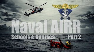 Navy AIRR  Schools amp Courses [upl. by Ahsei]