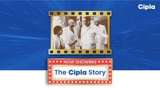 The Cipla Story From the Cipla Archives [upl. by Rafaelof]