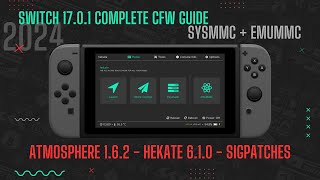 How to Mod Nintendo Switch 1701  Atmosphere 162 Hekate 610  BEST TUTORIAL 2024 [upl. by Anaic]