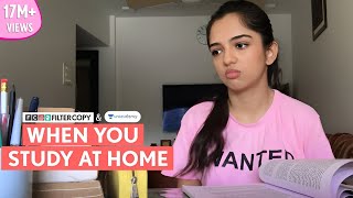 FilterCopy  When You Study At Home  Lockdown Special  Ft Ahsaas Channa [upl. by Dyob]