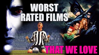 Worst Rated Films That We Love [upl. by Samantha]