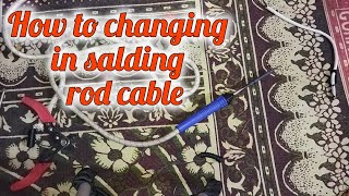 How to changing in solding rod cablehow to soldering rod [upl. by Ythomit]