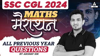 SSC CGL 2024  SSC CGL Maths Marathon Class  SSC CGL Maths Previous Year Questions By Akshay Sir [upl. by Garrott]