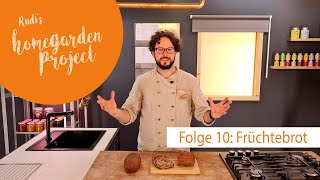 Früchtebrot  Folge 10  Rudis Rezeptidee [upl. by Bartel]