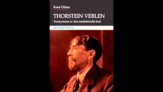 Thorstein Veblen  Knut Odner [upl. by Arze]