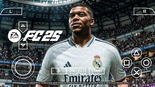 EA Sports FC 25 PPSSPP PPSSPP Real Update UCL 4K HD Graphics  Download 2425 Transfers [upl. by Ennovi]