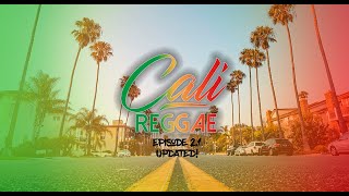 Cali Reggae Ep21🌴🌴Chill Cali Vibes 🌴🌴 Stick Figure Iration Pepper Rebelution Slightly Stoopid [upl. by Elehcin819]