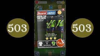 Score Hero  level 503  3 stars [upl. by Given21]