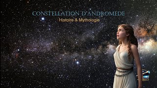 Constellation dAndromède et son histoire mythologique [upl. by Xuagram]