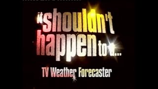 LWT It Shouldnt happen to a Weather Forecaster ITV 2002 [upl. by Peltier21]