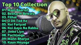 ❤️B Praak Best Songs Collection  B Praak Lastest HindiPunjabi Song  B Praak Top 10 Collection ❤️ [upl. by Artemed]