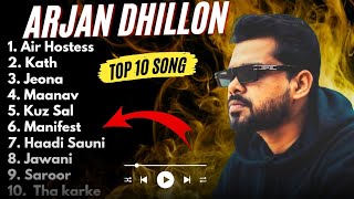 Arjan Dhillon All Songs  Arjan Dhillon New songs 2024 arjandhillon all song trending songs [upl. by Ellenrahs618]