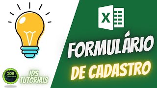 Como Criar Formulário de Cadastro no Excel  SEM VBA [upl. by Elrebma67]