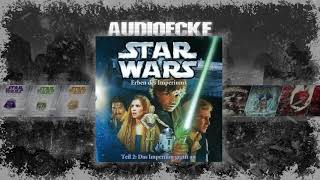 Hörbuch Star Wars Erben des Imperiums Band 1 HQ 2K ohne Werbung [upl. by Atok]