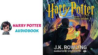 Unveiling Magic Free Audiobook  Harry Potter and the Deathly Hallows Narrated by Stephen Fry [upl. by Asiel153]