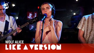 Wolf Alice  Dont Delete The Kisses live for Like A Version [upl. by Aikenahs]