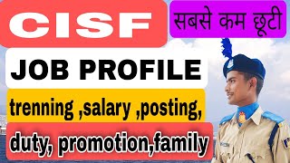 CISF JOB PROFILEDUTY TRENNINGPOSTINGSALARYLEAVESFAMILY army crpf sscgd armylover ssc [upl. by Siroled218]