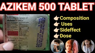 Azikem 500 Tablet  ENT का बहुत बढिय़ा इलाज  Anil Sa [upl. by Rehposirhc]