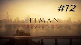 Hitman Absolution Parte 12  Dexter Industries  Misión 11 Español [upl. by Krischer]