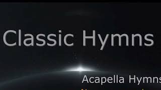 CLASSIC HYMNS ACAPELLA NO INSTRUMENTAMBROSIO VERRA [upl. by Roselani]