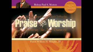 Hosanna In The Highest  Bishop Paul Morton amp Full Baptist Fellowship [upl. by Akehs336]