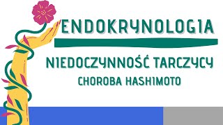 Niedoczynność tarczycy i choroba Hashimoto [upl. by Sirronal]