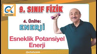 9 Sınıf fizik konu anlatımı  Esneklik Potansiyel Enerji [upl. by Myca]