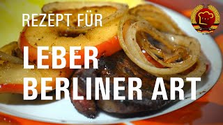 Echte Berliner Schweineleber braten nach altem DDR Rezept für gebratene Leber mit Zwiebel und Apfel [upl. by Naesad323]