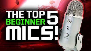 Top 5 BEST Microphones For Beginner YouTubeGaming Recording 2017 Tips [upl. by Gilda]