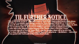 TILL FURTHER NOTICE [upl. by Araek551]