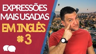 10 Expressões que Melhoram a Fluência em Inglês  3 [upl. by Perrine]