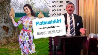 FlatbushGirl interviews Rabbi Mizrachi [upl. by Pelage10]