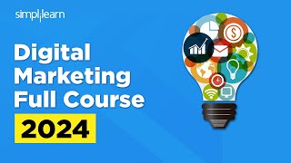 Digital Marketing Full Course  Digital Marketing Training  2024  Simplilearn [upl. by Felisha]