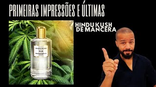 PERFUME COM CHEIRO DE MACONHA  MANCERA HINDU KUSH [upl. by Goldina]