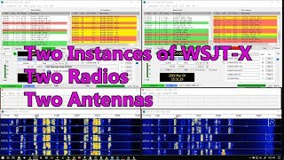 WSJTX Two Instances Radios Antennas Simultaneous TX RX Icom 7300 Icom 7610 [upl. by Breban]