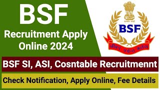 BSF RECRUITMENT 2024 OUT 🔥 [upl. by Yht]