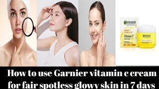 Garnier vitamin c cream 7 days challengespotless skinglowy skin in 7 days [upl. by Giarc495]