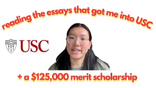 reading my accepted USC essays  won a 125000 scholarship [upl. by Yrral138]