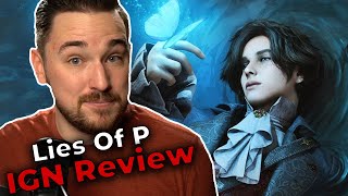 Lies Of P Review From IGN  Luke Reacts [upl. by Etnoled]