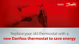 Replace your old thermostat with a new Danfoss thermostat to save energy [upl. by Athal]