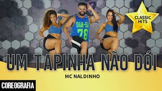 Um Tapinha Não Dói  Mc Naldinho  DanSa  Daniel Saboya Coreografia [upl. by Nroht]