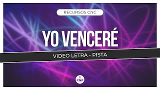 Yo Venceré  Video Letra Pista [upl. by Vick782]