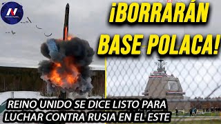 ¡Borrarán base de EEUU en Polonia Rusia prepara Londres dice que está listo a la guerra con Putin [upl. by Dunstan868]