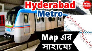 Complete Guide of Hyderabad Metro Rail Route Map in Bengali  Hyderabad Metro Information [upl. by Assilam]