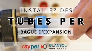 Installez un tube PER PEXA avec le raccord de bague d’expansion Rayper BARBI France [upl. by Agata707]