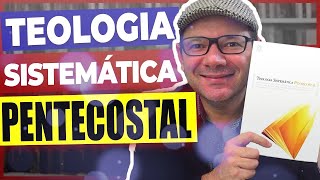 Review  TEOLOGIA Sistemática PENTECOSTAL  Um Pequeno GRANDE LIVRO  PrLenilberto Miranda [upl. by Nirrej]